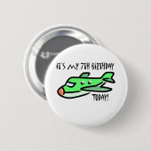 Het is mijn zevende verjaardag vandaag ronde button 5,7 cm (Voorkant /achterkant)