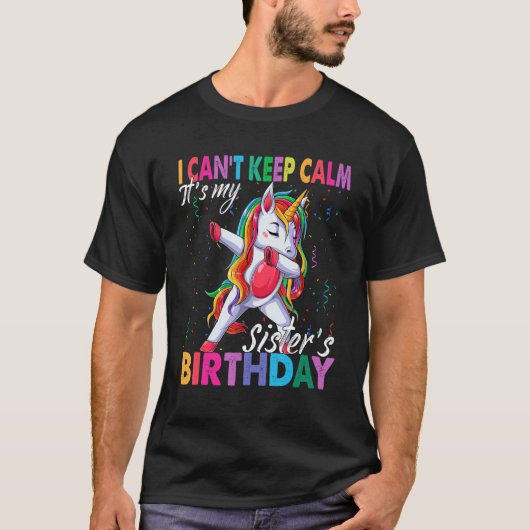 Het is mijn zuster Birthday Unicorn. T-shirt (Voorkant)
