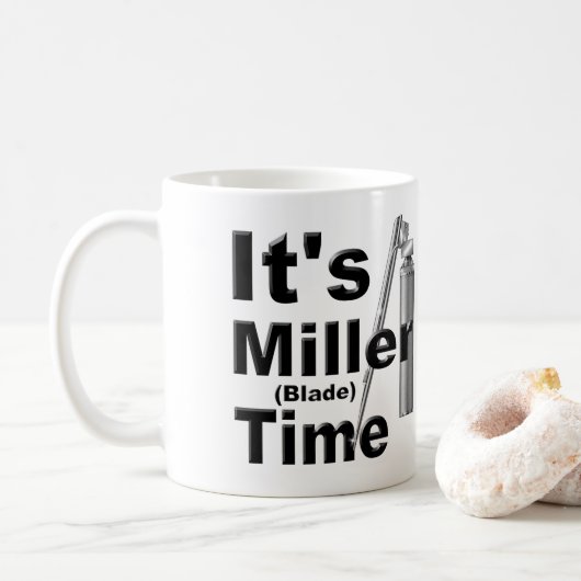 Het is Miller Blade Time | Funny, Novelty Koffiemok (Met donut)