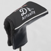 Het is Miss Mrs. Dr. Eigenlijk Doctor Afstuderen. Golfheadcover
