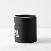 Het is moeilijk om iemand te slaan die nooit opgee mok (Midden)