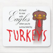 Het is moeilijk om met adelaars te slikken... muismat (Voorkant)