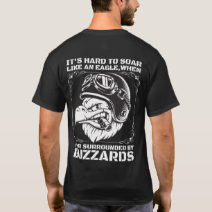 Het is moeilijk om te zweven als een adelaar t-shirt