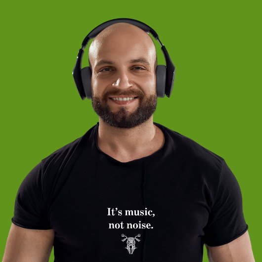 Het is Music, Not Noise motorfiets t-shirt