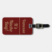 Het is Nacho Bag. | Financiering Bagagelabel (Voorkant horizontaal)