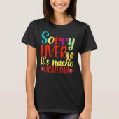 Het is Nacho Lucky Day Cinco de Mayo Cos T-shirt (Voorkant)
