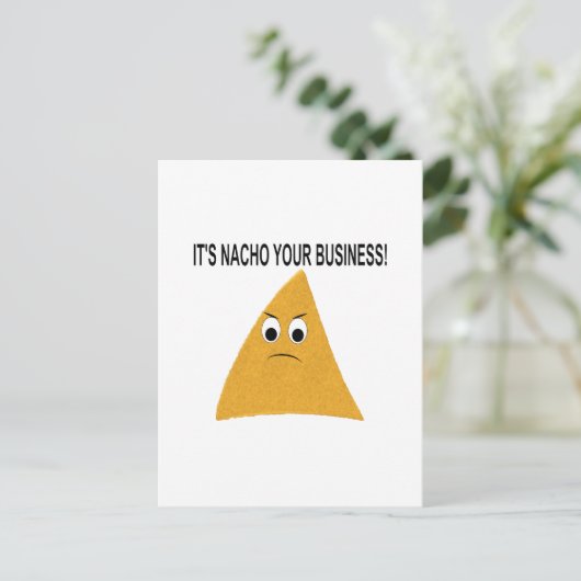 Het is Nacho Your Business Briefkaart (Staand voorkant)