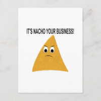 Het is Nacho Your Business