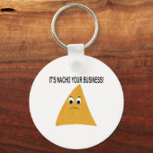 Het is Nacho Your Business Sleutelhanger (Voorkant)