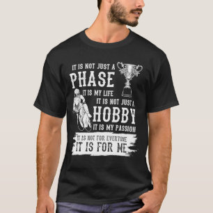 Het is niet alleen een fase, maar mijn leven, mijn t-shirt