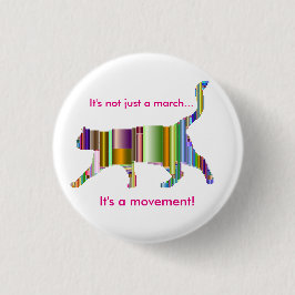 Het is niet alleen een mars...het is een beweging! ronde button 3,2 cm