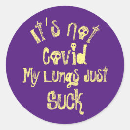 Het is niet Covid Ronde Sticker