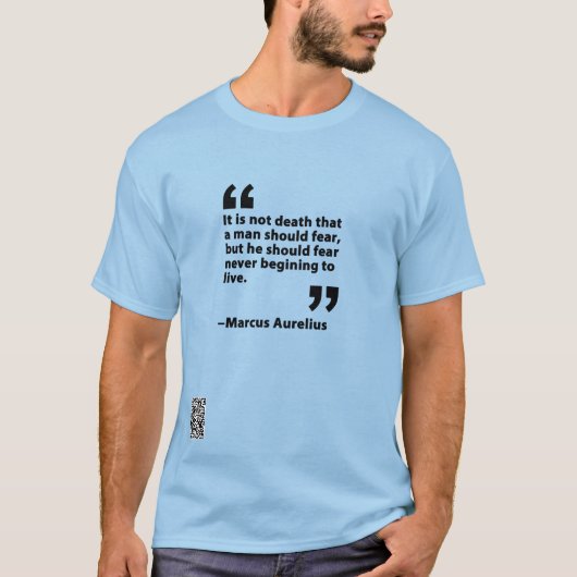 Het is niet de dood... Marcus Aurelius T-shirt (Voorkant)