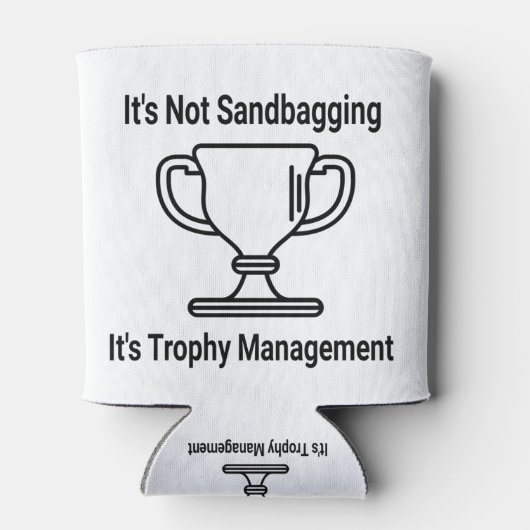 Het is niet de trofeebeheer van het eten. blikjeskoeler (Achterkant)