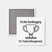 Het is niet de trofeebeheer van het eten. magneet (Voorkant / Achterkant)