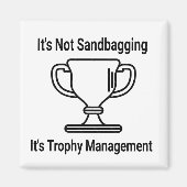 Het is niet de trofeebeheer van het eten. magneet (Voorkant)