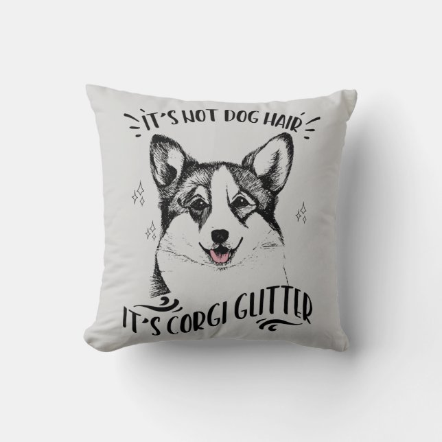 Het is niet Dog Hair maar Corgi Glitter. Kussen (Voorkant)