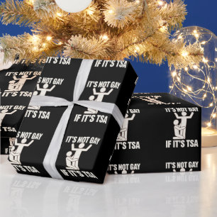 Het is niet gay als het TSA-beveiliging grappige L Cadeaupapier