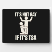 Het is niet gay als het TSA-beveiliging grappige L Fotoplaat (voorkant)