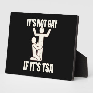 Het is niet gay als het TSA-beveiliging grappige L Fotoplaat