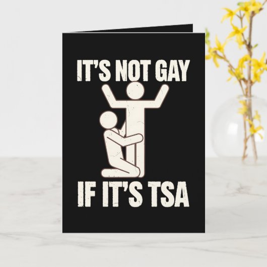 Het is niet gay als het TSA-beveiliging grappige L Kaart (Gele Bloem)