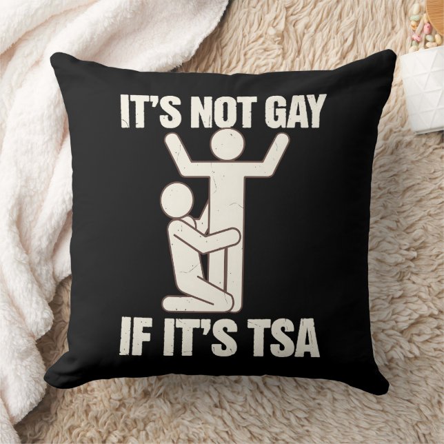 Het is niet gay als het TSA-beveiliging grappige L Kussen (Deken)
