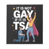 Het is niet gay als het TSA Funny Security Airline Notitieblok (Voorkant)