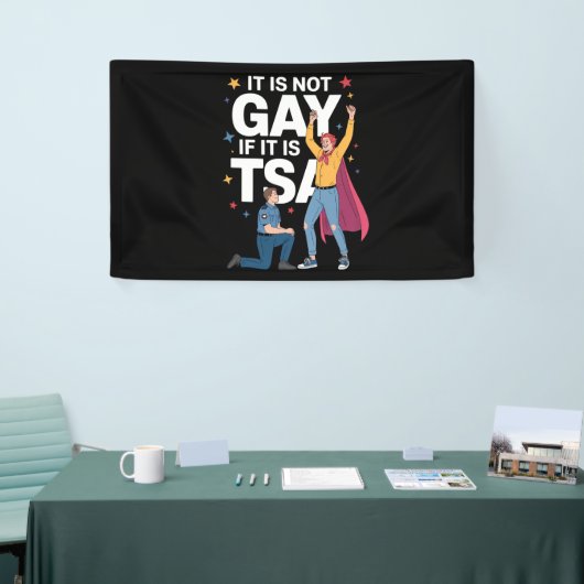 Het is niet gay als het TSA Funny Security Airline Spandoek (Beurs)