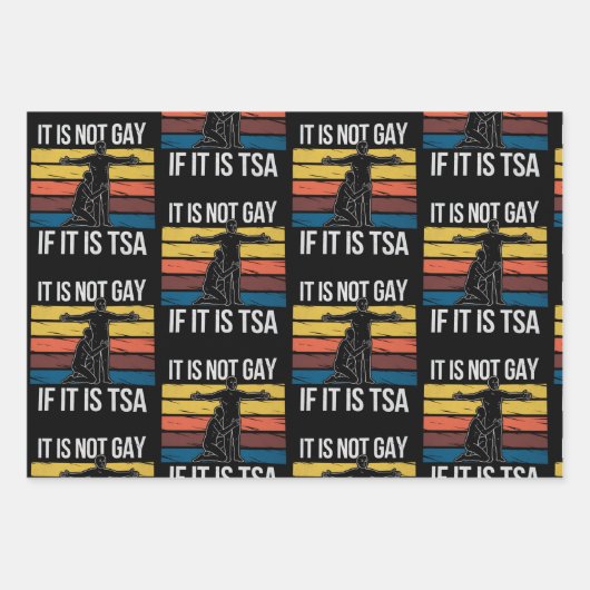 Het is niet gay als het TSA Security LGBTQ Pride i Inpakpapier Vel (Voorkant)