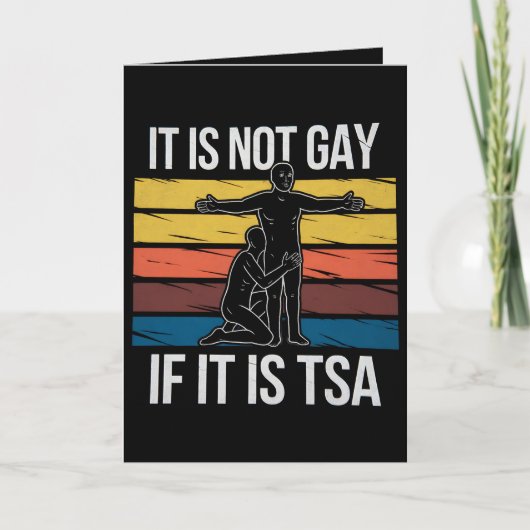 Het is niet gay als het TSA Security LGBTQ Pride i Kaart (Voorkant)