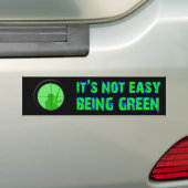 Het is niet gemakkelijk groen te zijn bumpersticker (Op auto)