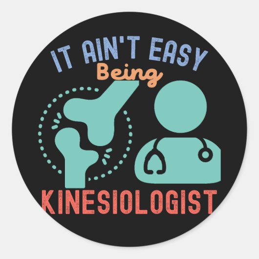 Het is niet gemakkelijk kinesioloog of kinesioloog ronde sticker (Voorkant)