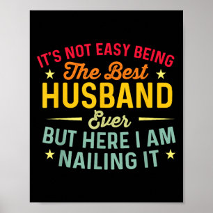 Het is niet gemakkelijk om de beste man ooit grapp poster