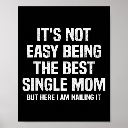 Het is niet gemakkelijk om de beste single moeder poster (Voorkant)