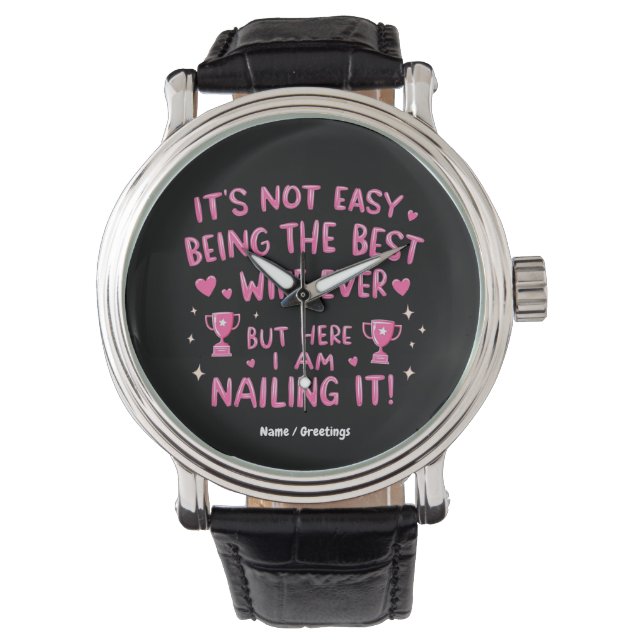 Het is niet gemakkelijk om de beste vrouw ooit te  horloge (Voorkant)