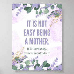 "Het is niet gemakkelijk om moeder te zijn" - The Poster