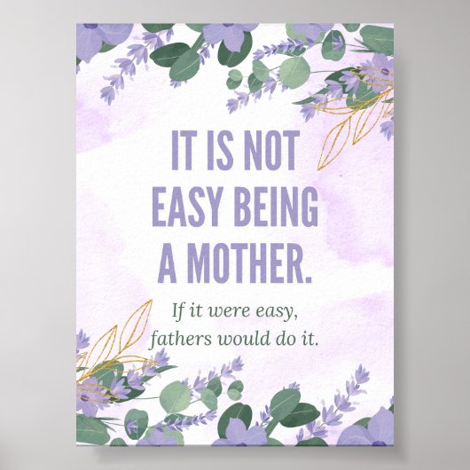 "Het is niet gemakkelijk om moeder te zijn" - The  Poster (Voorkant)