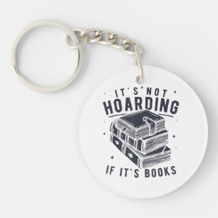 Het Is Niet Hamsteren Als Het Boeken Zijn Boekenli Sleutelhanger