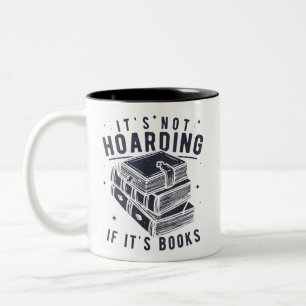 Het Is Niet Hamsteren Als Het Boeken Zijn Boekenli Tweekleurige Koffiemok