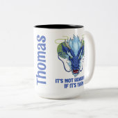 Het is niet hamsteren als het garen draak aangepas tweekleurige koffiemok (Voorkant rechts)