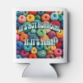 Het is niet hamsteren als het garen is blikjeskoeler (Achterkant)