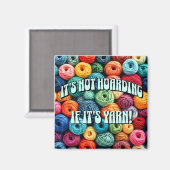 Het is niet hamsteren als het garen is magneet (Voorkant / Achterkant)