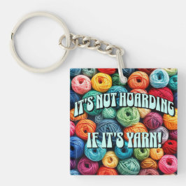 Het is niet hamsteren als het garen is sleutelhanger