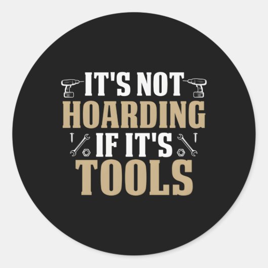 Het is niet hamsteren als het gereedschap handige ronde sticker (Voorkant)
