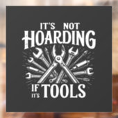 Het is niet hamsteren als het gereedschap Mechanic Raamsticker (Vel 2)