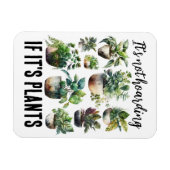 Het is niet hamsteren als het planten zijn magneet (Horizontaal)