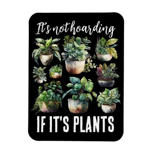 Het is niet hamsteren als het planten zijn magneet (Verticaal)