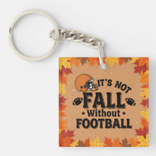 Het is niet herfst zonder voetbal, herfst veranda sleutelhanger