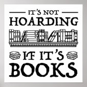 Het is niet Hoarding als het boeken is Poster (Voorkant)