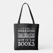 Het is niet Hoarding als het boeken is Tote Bag (Achterkant)